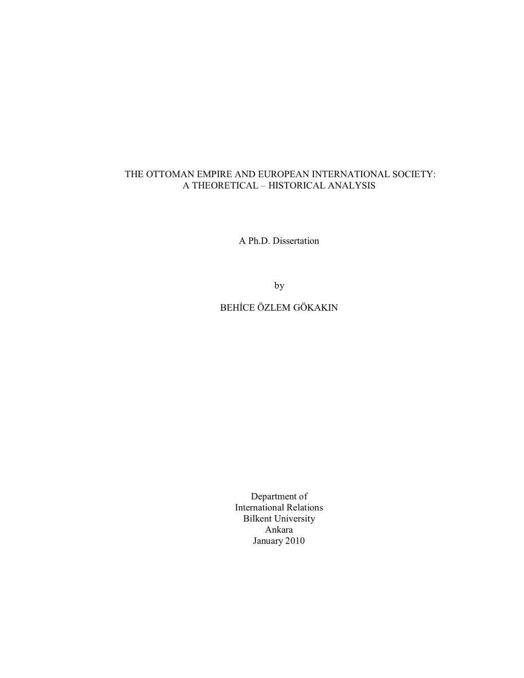 The Ottoman Empire and European International Society: a Theoretical – Historical Analysis