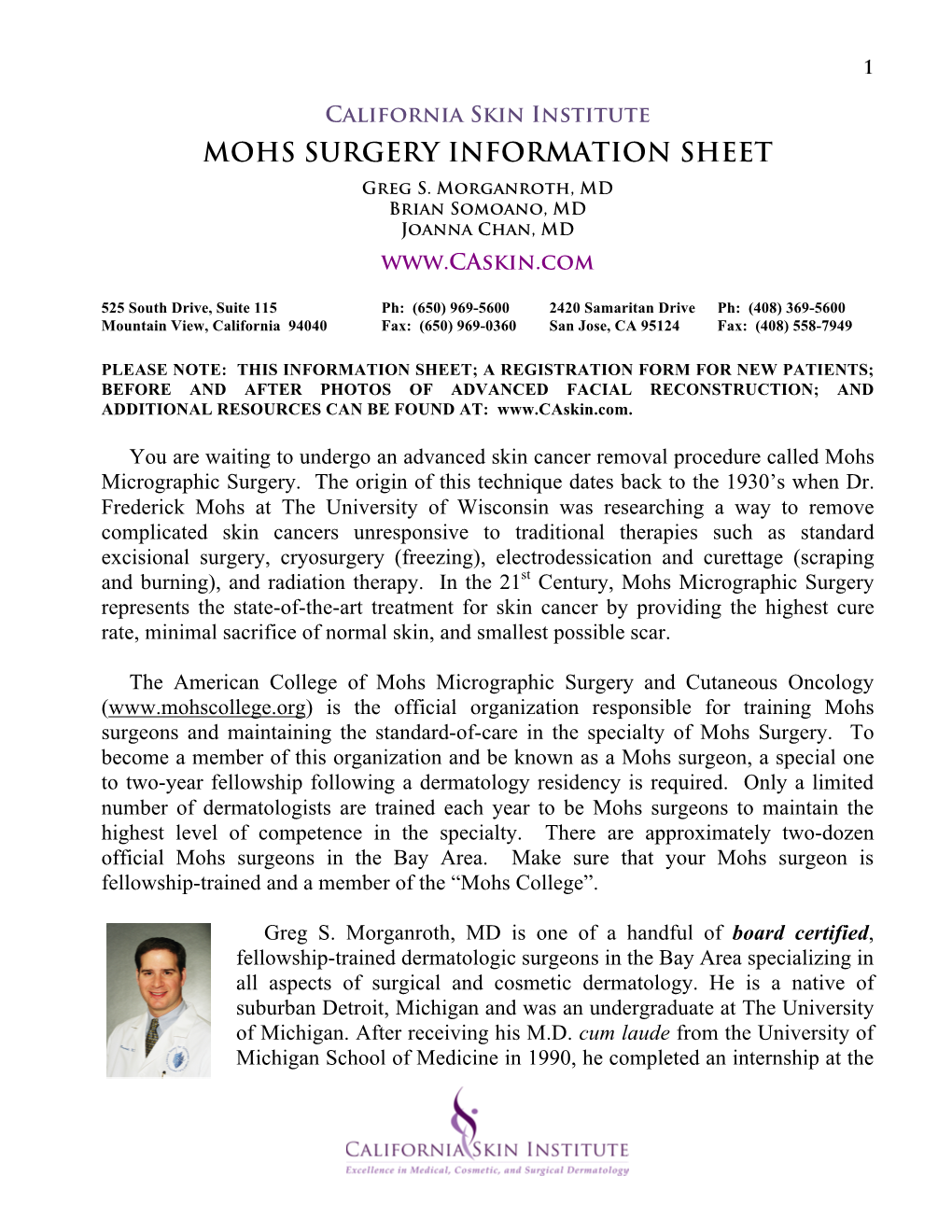 MOHS SURGERY INFORMATION SHEET Greg S