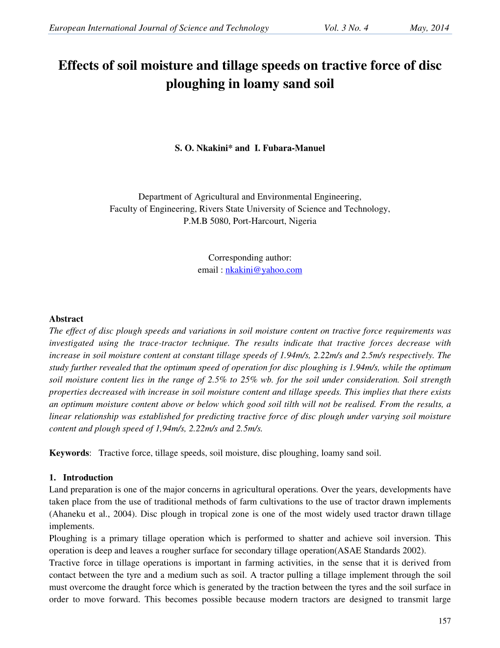 Effects of Soil Moisture and Tillage Speeds on Tractive Force of Disc Ploughing in Loamy Sand Soil