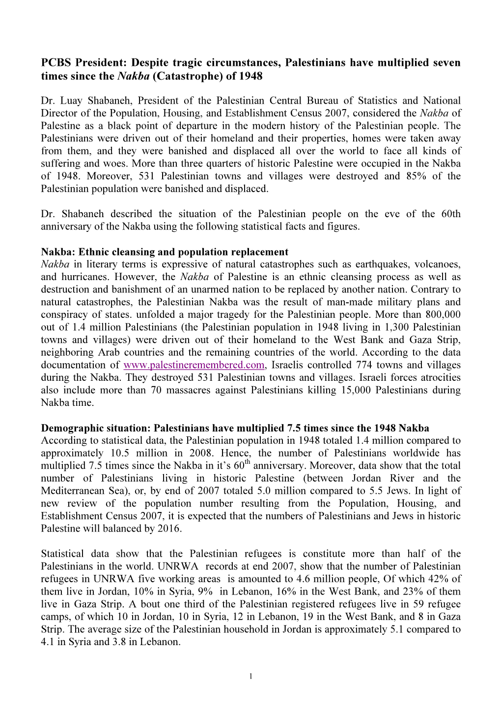 PCBS President: Despite Tragic Circumstances, Palestinians Have Multiplied Seven Times Since the Nakba (Catastrophe) of 1948