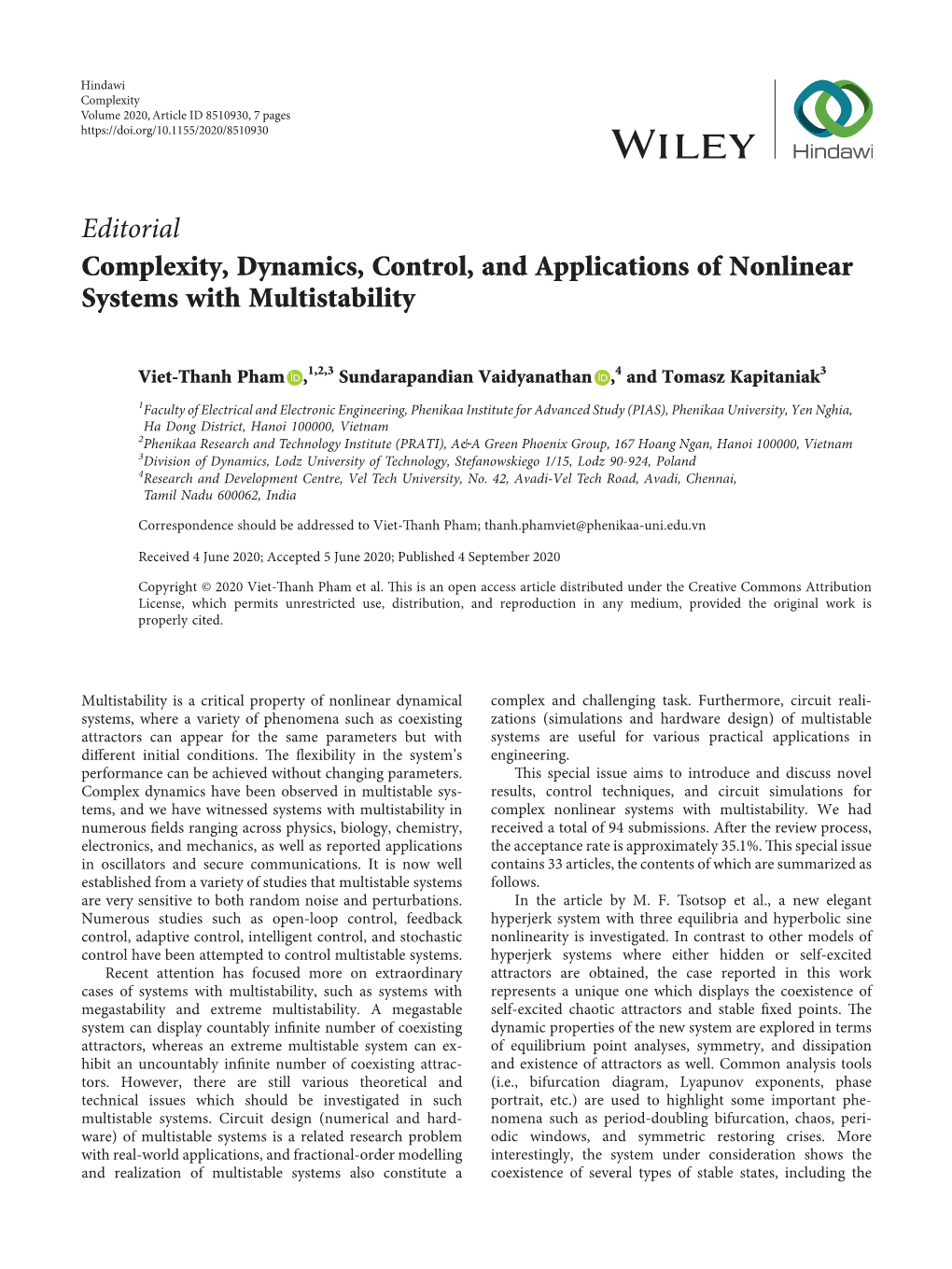 Editorial Complexity, Dynamics, Control, and Applications of Nonlinear Systems with Multistability