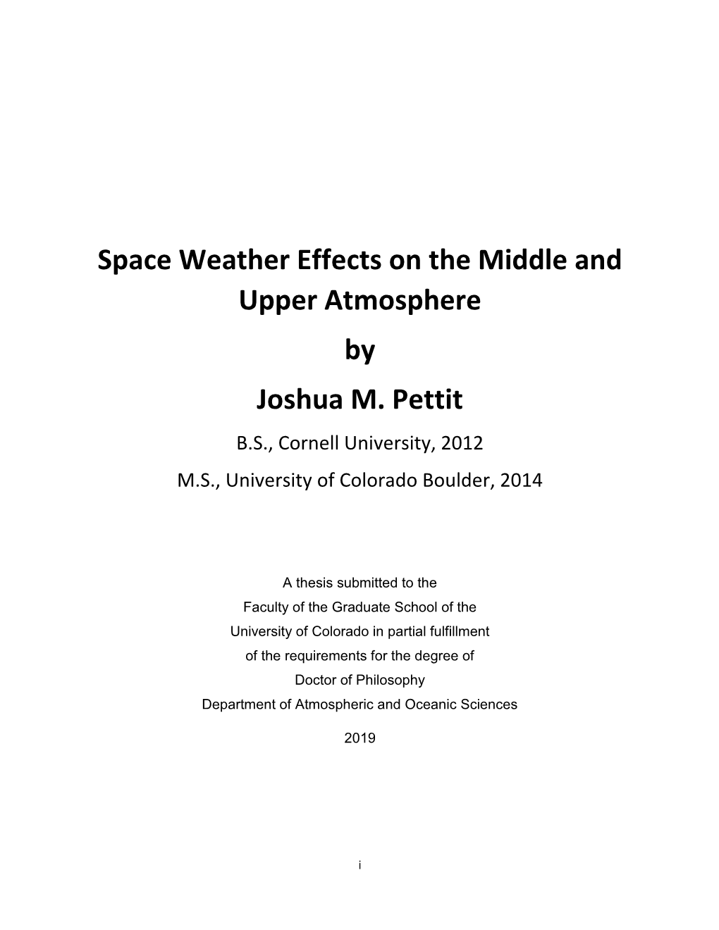 Space Weather Effects on the Middle and Upper Atmosphere by Joshua M