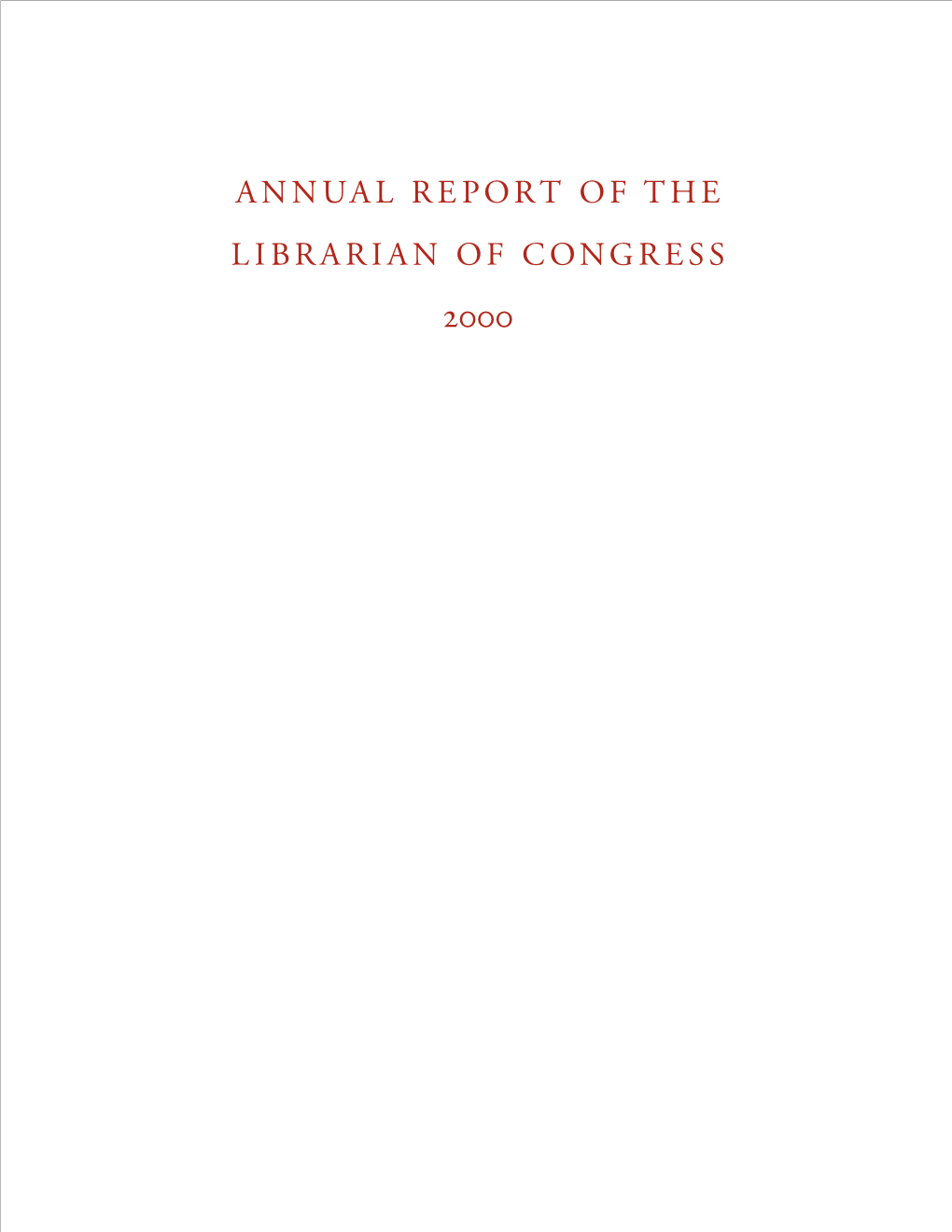 Annual Report of the Librarian of Congress