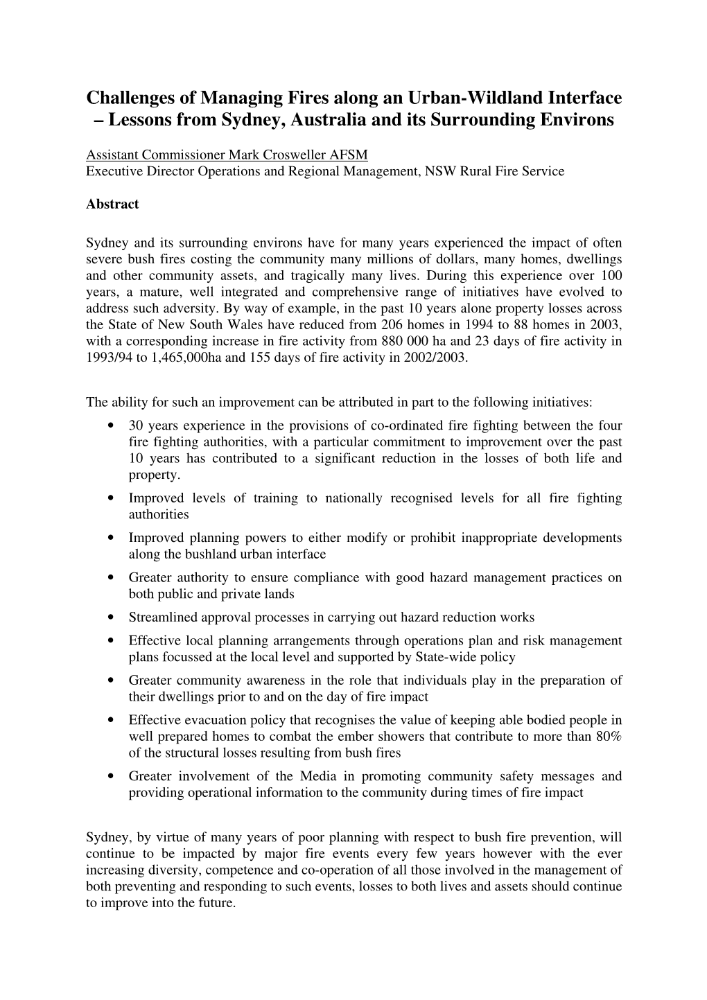 Challenges of Managing Fires Along an Urban-Wildland Interface – Lessons from Sydney, Australia and Its Surrounding Environs