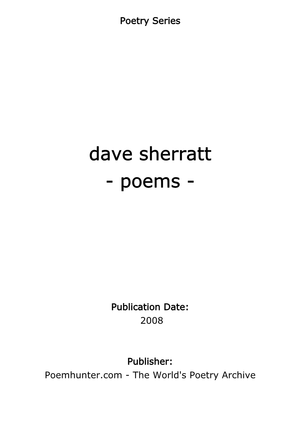 Dave Sherratt - Poems