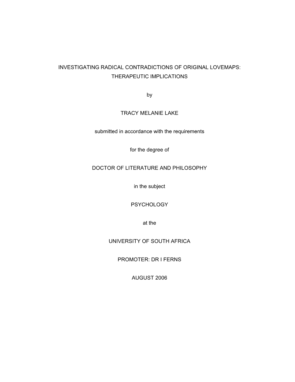 Investigating Radical Contradictions of Original Lovemaps: Therapeutic Implications