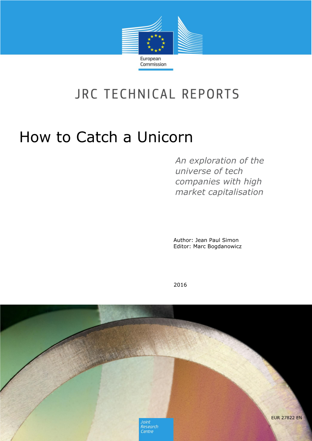 How to Catch a Unicorn