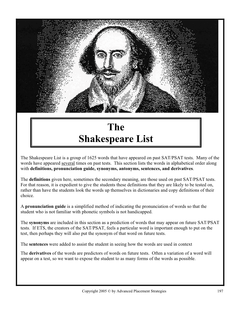 The Shakespeare List Is a Group of 1625 Words That Have Appeared on Past SAT/PSAT Tests