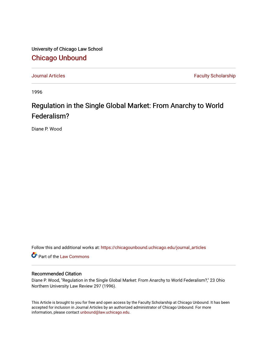 Regulation in the Single Global Market: from Anarchy to World Federalism?
