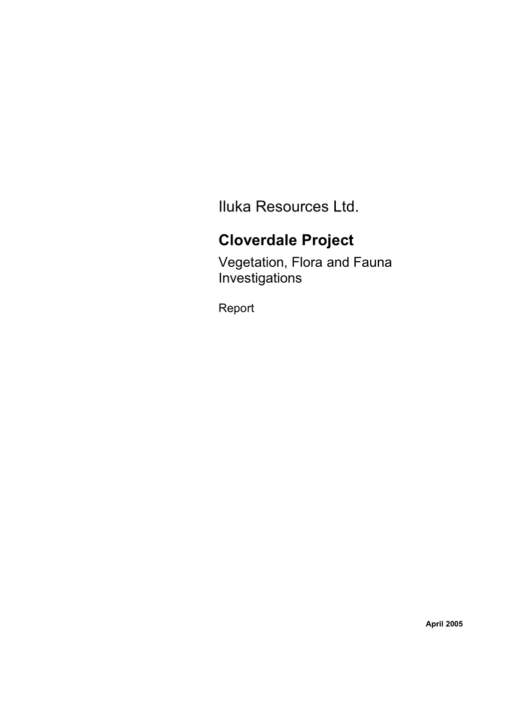 Iluka Resources Ltd. Cloverdale Project