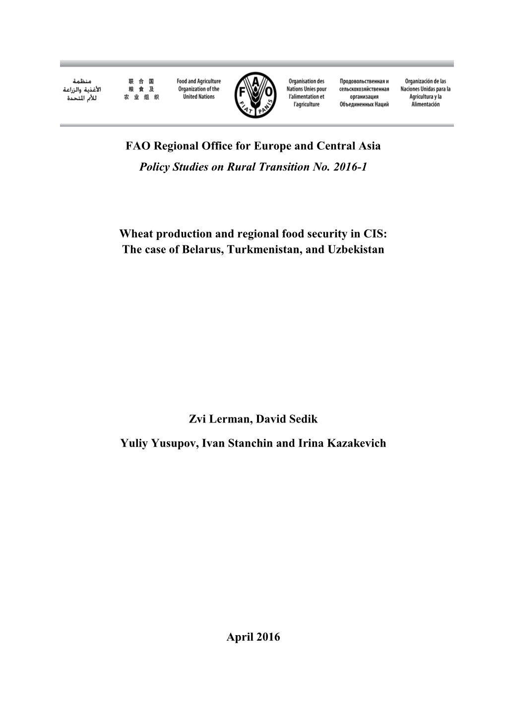 Wheat Production and Regional Food Security in CIS: the Case of Belarus, Turkmenistan, and Uzbekistan