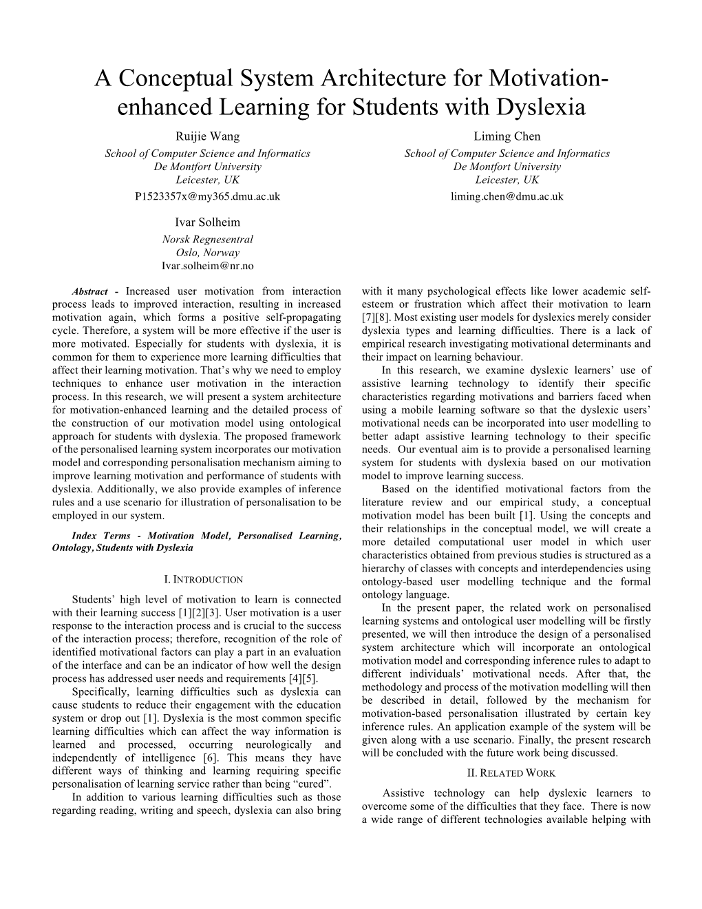 A Conceptual System Architecture for Motivation- Enhanced Learning for Students with Dyslexia