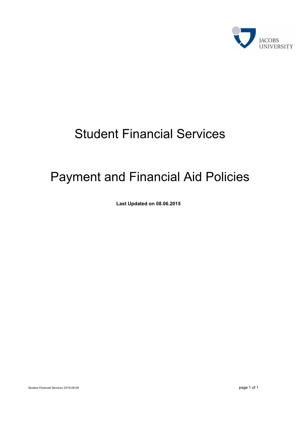 Student Financial Services Payment and Financial Aid Policies