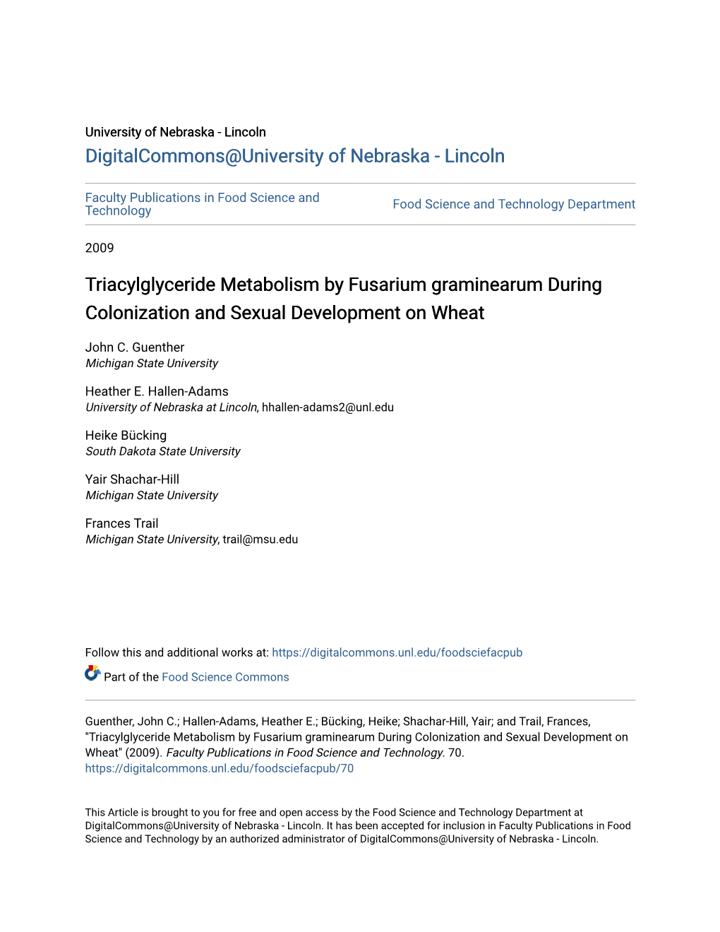 Triacylglyceride Metabolism by Fusarium Graminearum During Colonization and Sexual Development on Wheat