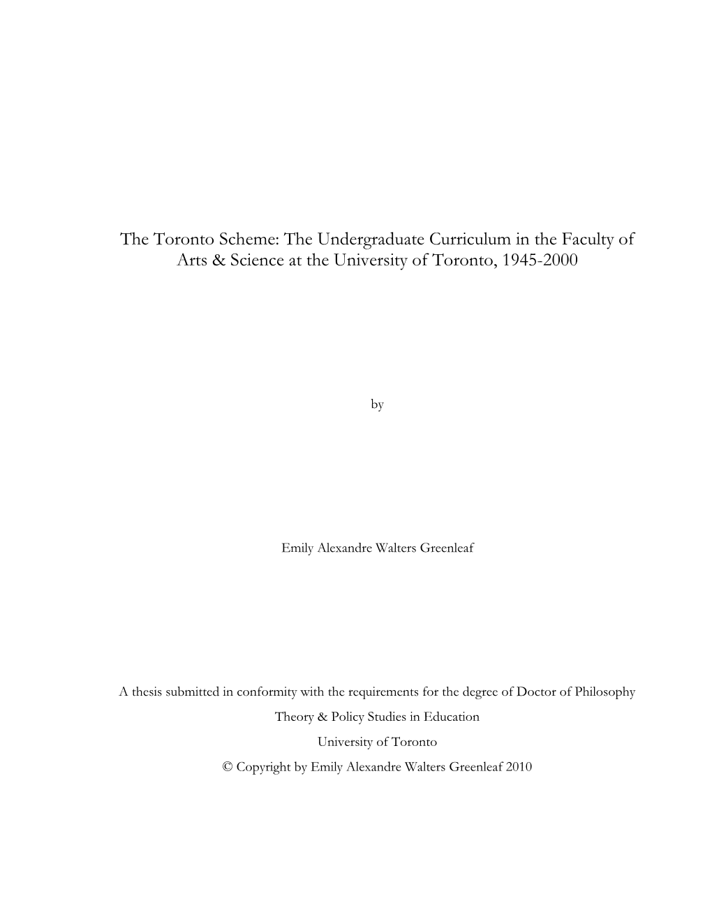 The Undergraduate Curriculum in the Faculty of Arts & Science at the University of Toronto, 1945-2000