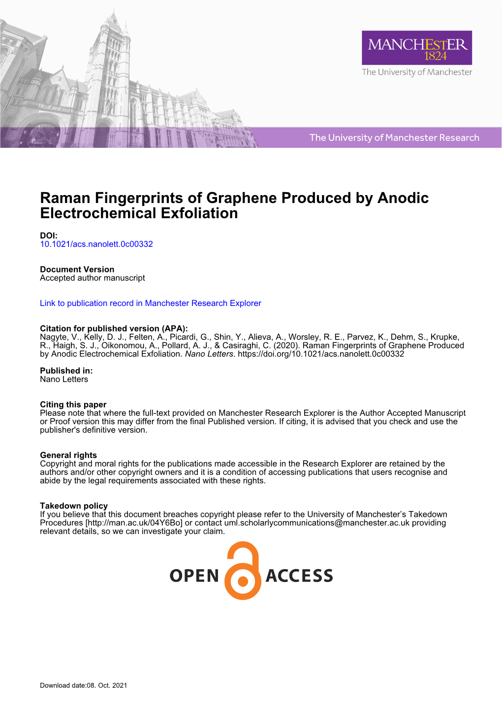 Raman Fingerprints of Graphene Produced by Anodic Electrochemical Exfoliation
