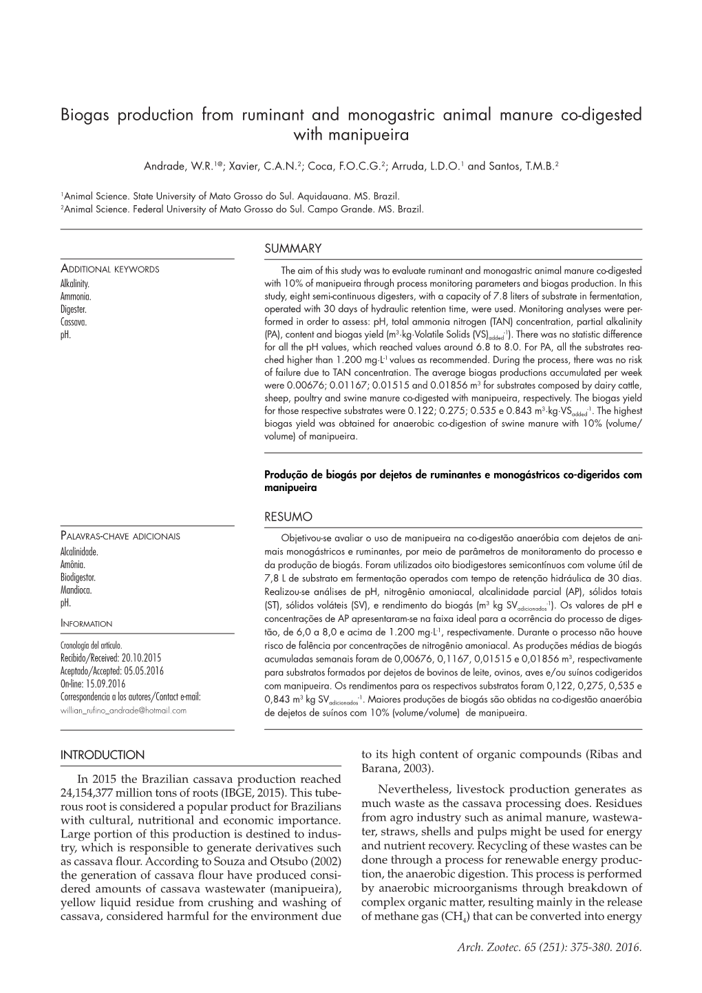 Biogas Production from Ruminant and Monogastric Animal Manure Co-Digested with Manipueira