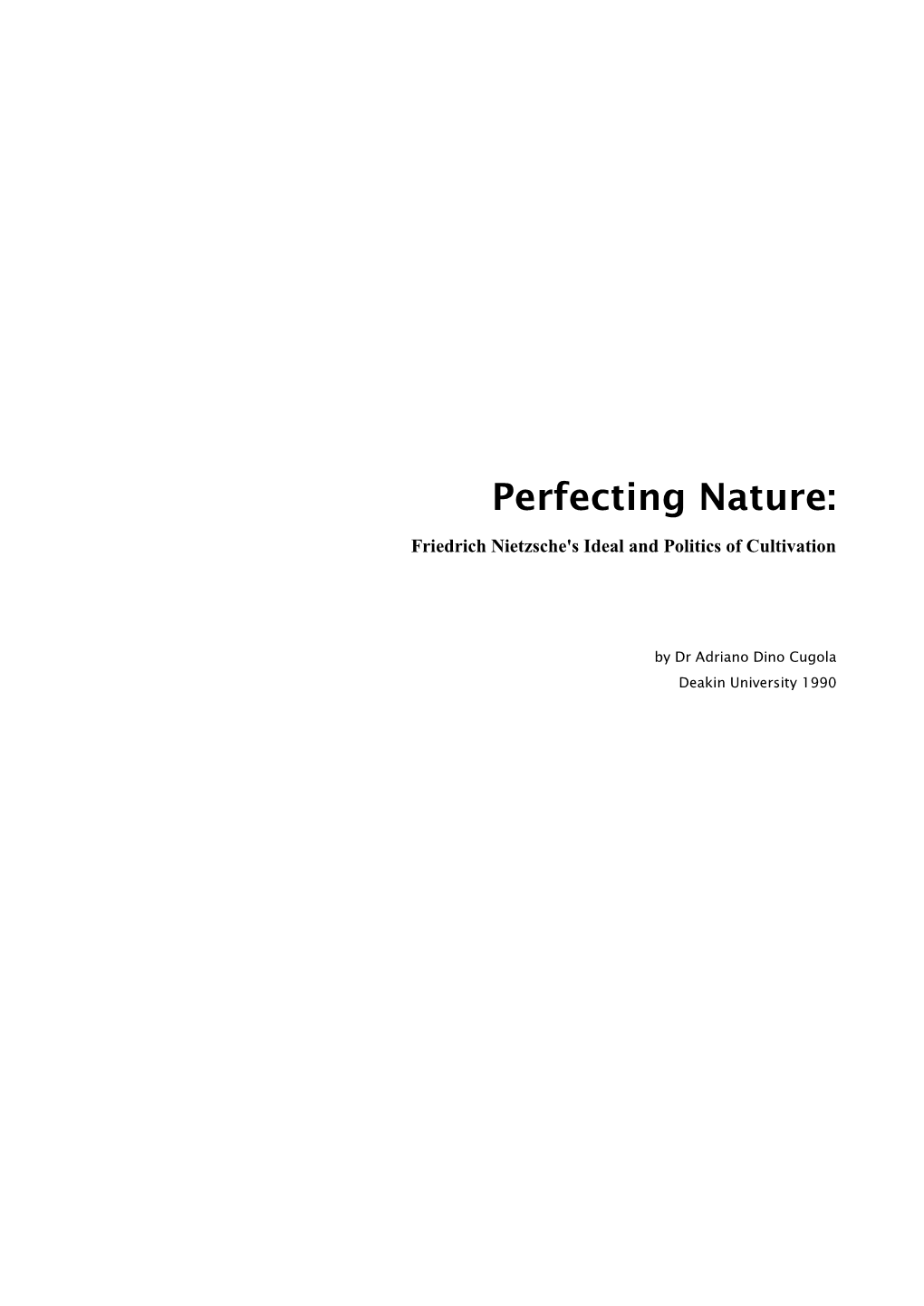 Perfecting Nature