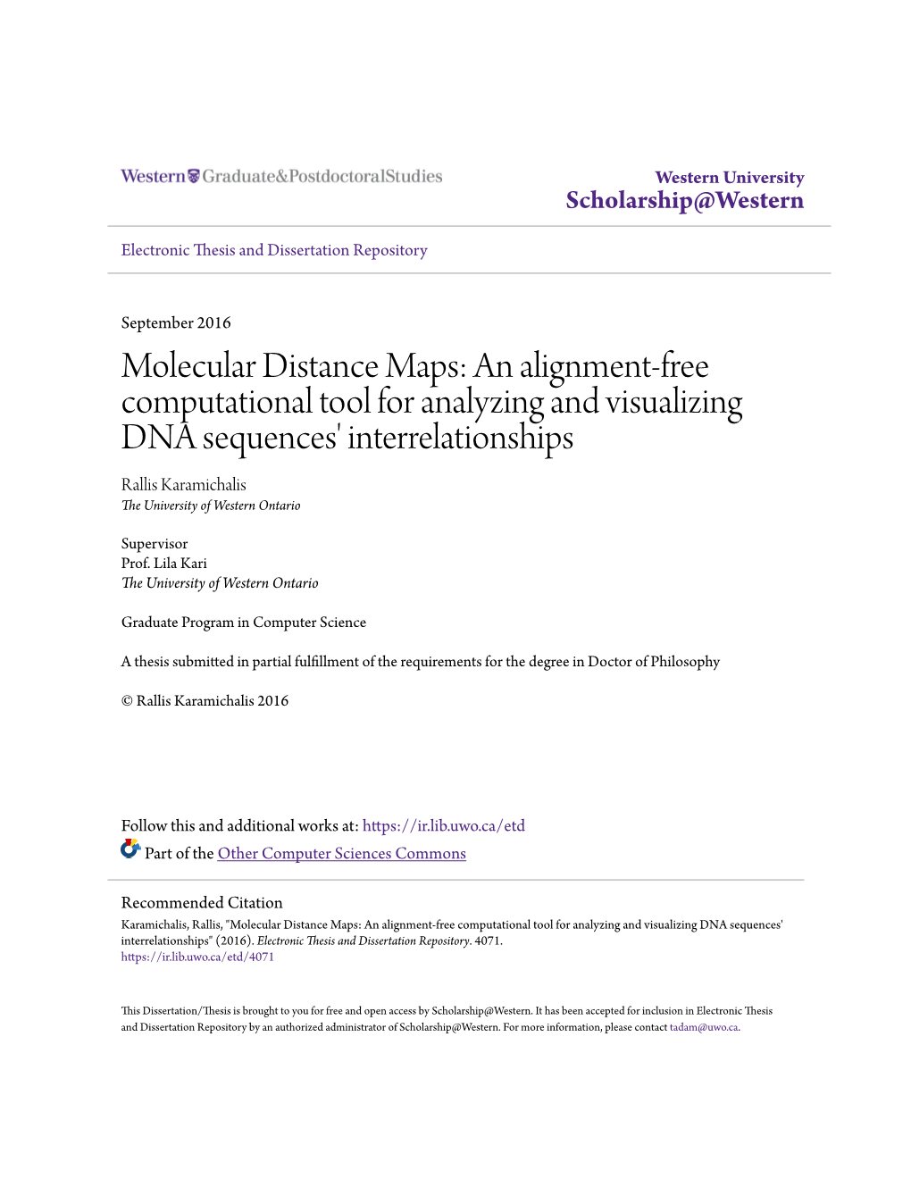 An Alignment-Free Computational Tool for Analyzing and Visualizing DNA Sequences' Interrelationships Rallis Karamichalis the University of Western Ontario