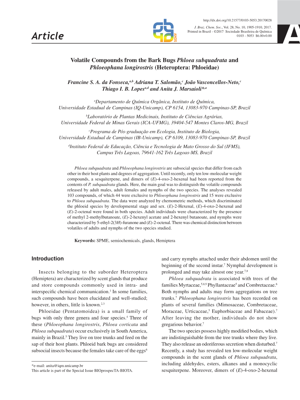 Volatile Compounds from the Bark Bugs Phloea Subquadrata and Phloeophana Longirostris (Heteroptera: Phloeidae)