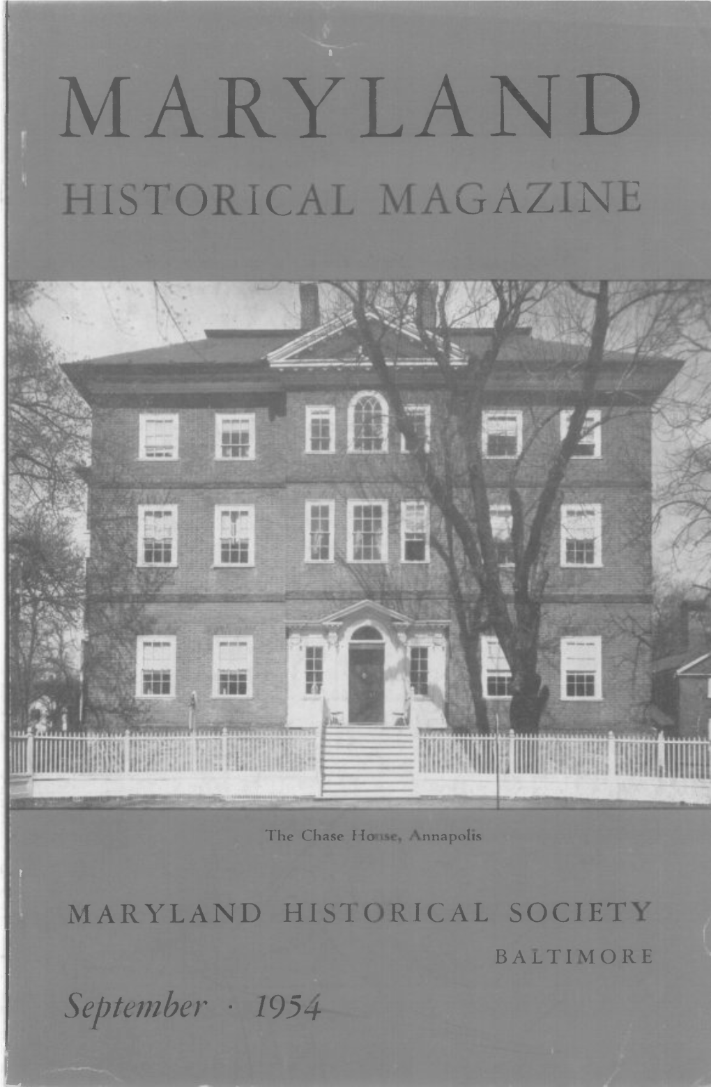 Maryland Historical Magazine, 1954, Volume 49, Issue No. 3