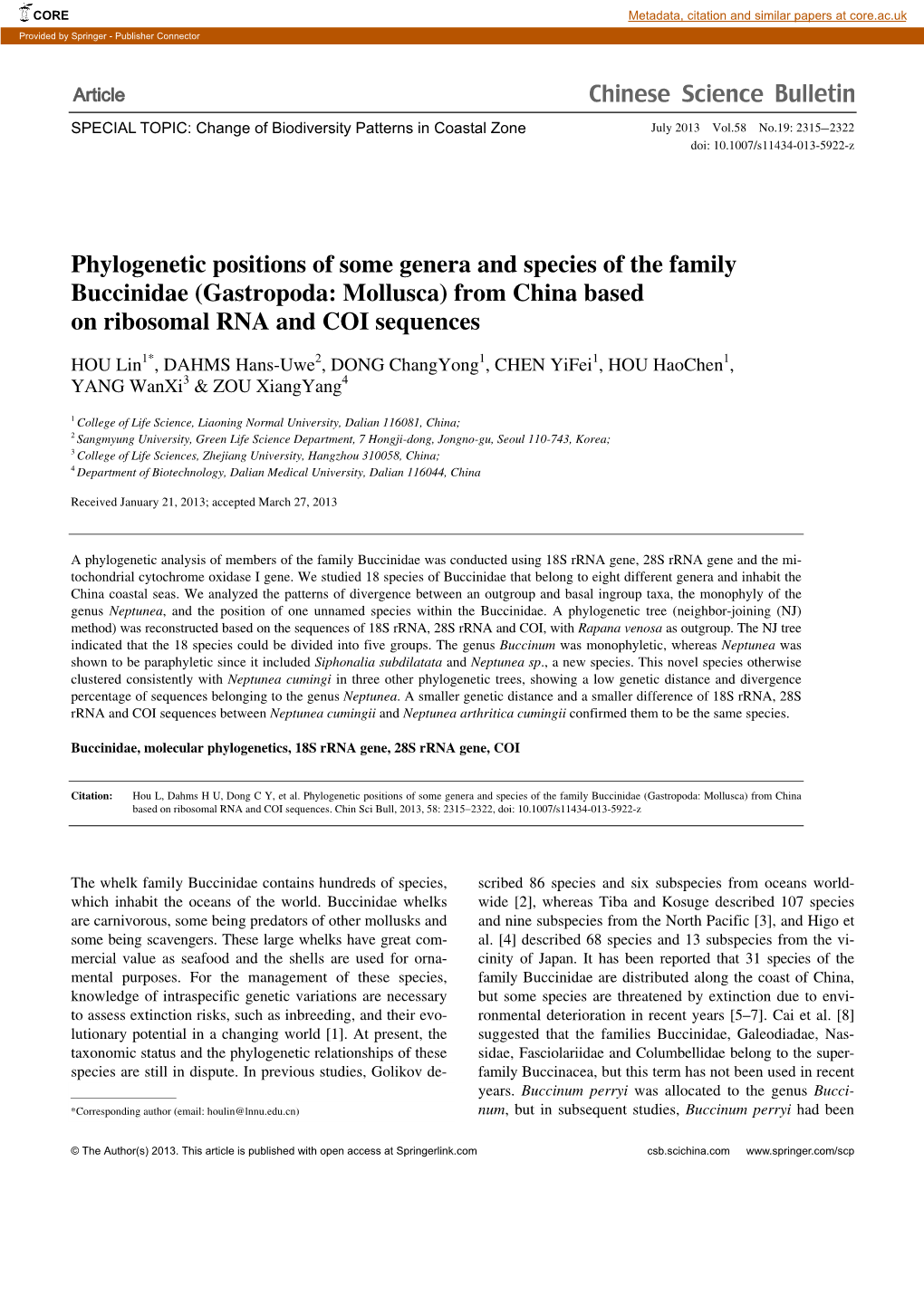 Phylogenetic Positions of Some Genera and Species of the Family Buccinidae (Gastropoda: Mollusca) from China Based on Ribosomal RNA and COI Sequences