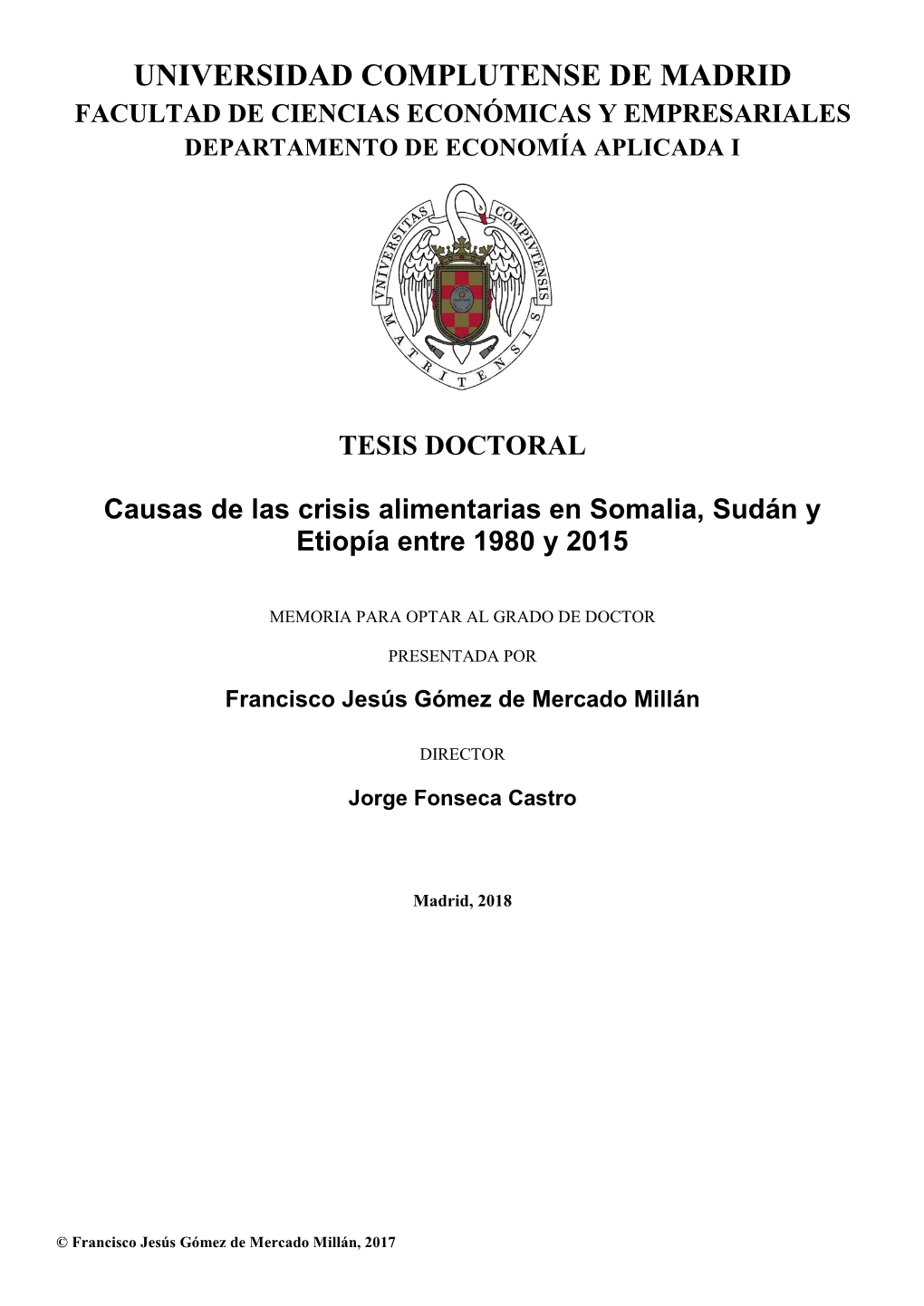 Causas De Las Crisis Alimentarias En Somalia, Sudán Y Etiopía Entre 1980 Y 2015