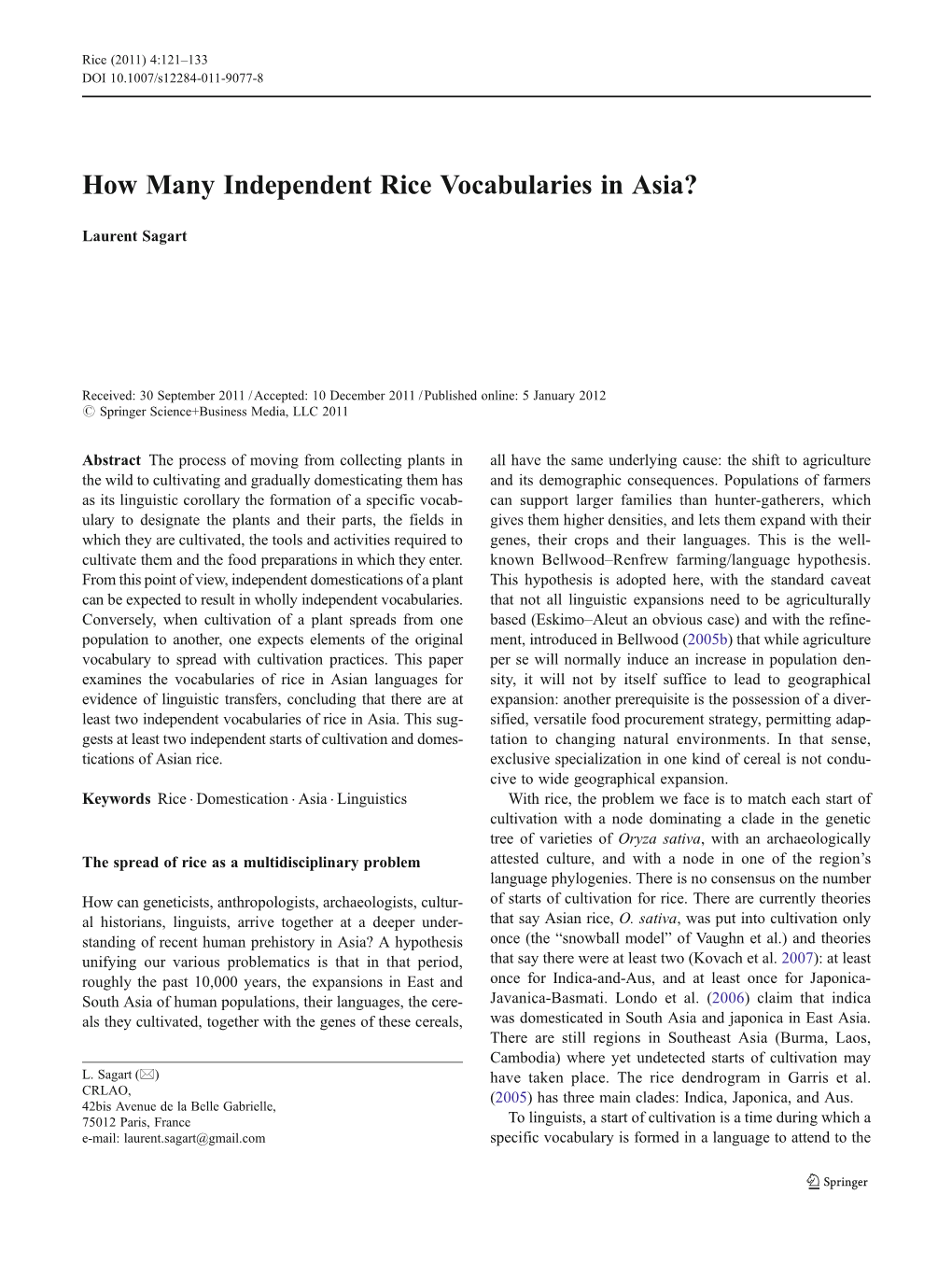 View, Independent Domestications of a Plant This Hypothesis Is Adopted Here, with the Standard Caveat Can Be Expected to Result in Wholly Independent Vocabularies