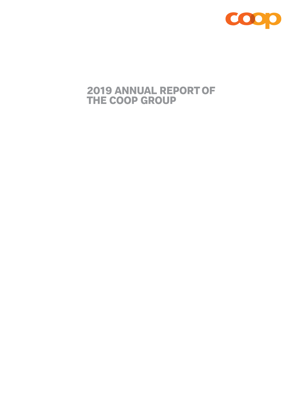 2019 ANNUAL REPORT of the COOP GROUP Publishing Details