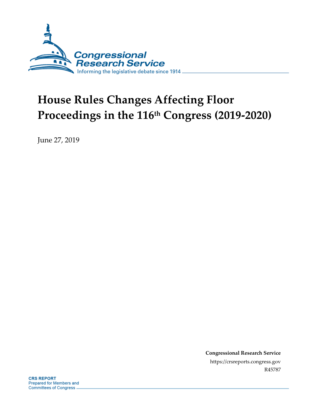 House Rules Changes Affecting Floor Proceedings in the 116Th Congress (2019-2020)