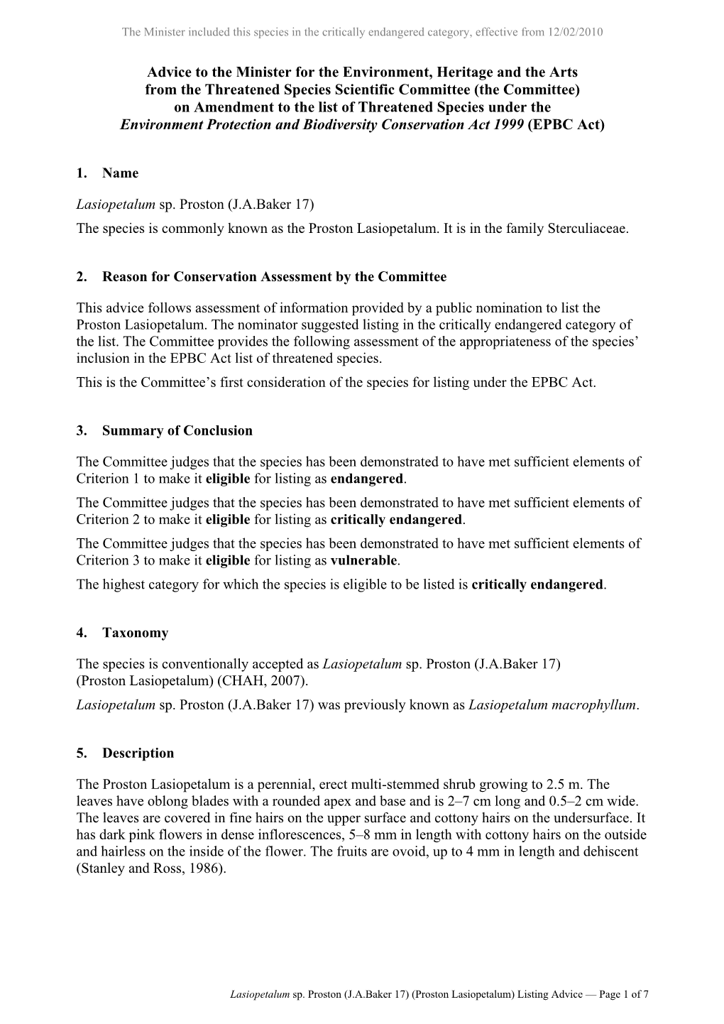 (Proston Lasiopetalum) Listing Advice — Page 1 of 7 the Minister Included This Species in the Critically Endangered Category, Effective from 12/02/2010