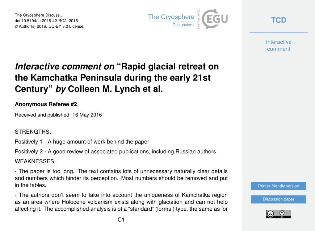 Rapid Glacial Retreat on the Kamchatka Peninsula During the Early 21St Century” by Colleen M