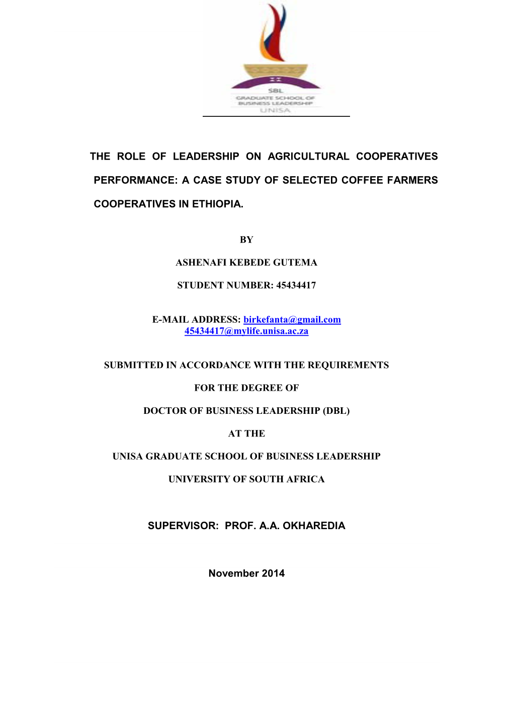 The Role of Leadership on Agricultural Cooperatives Performance in Selected Coffee Farmers’ Cooperatives in Southern Ethiopia