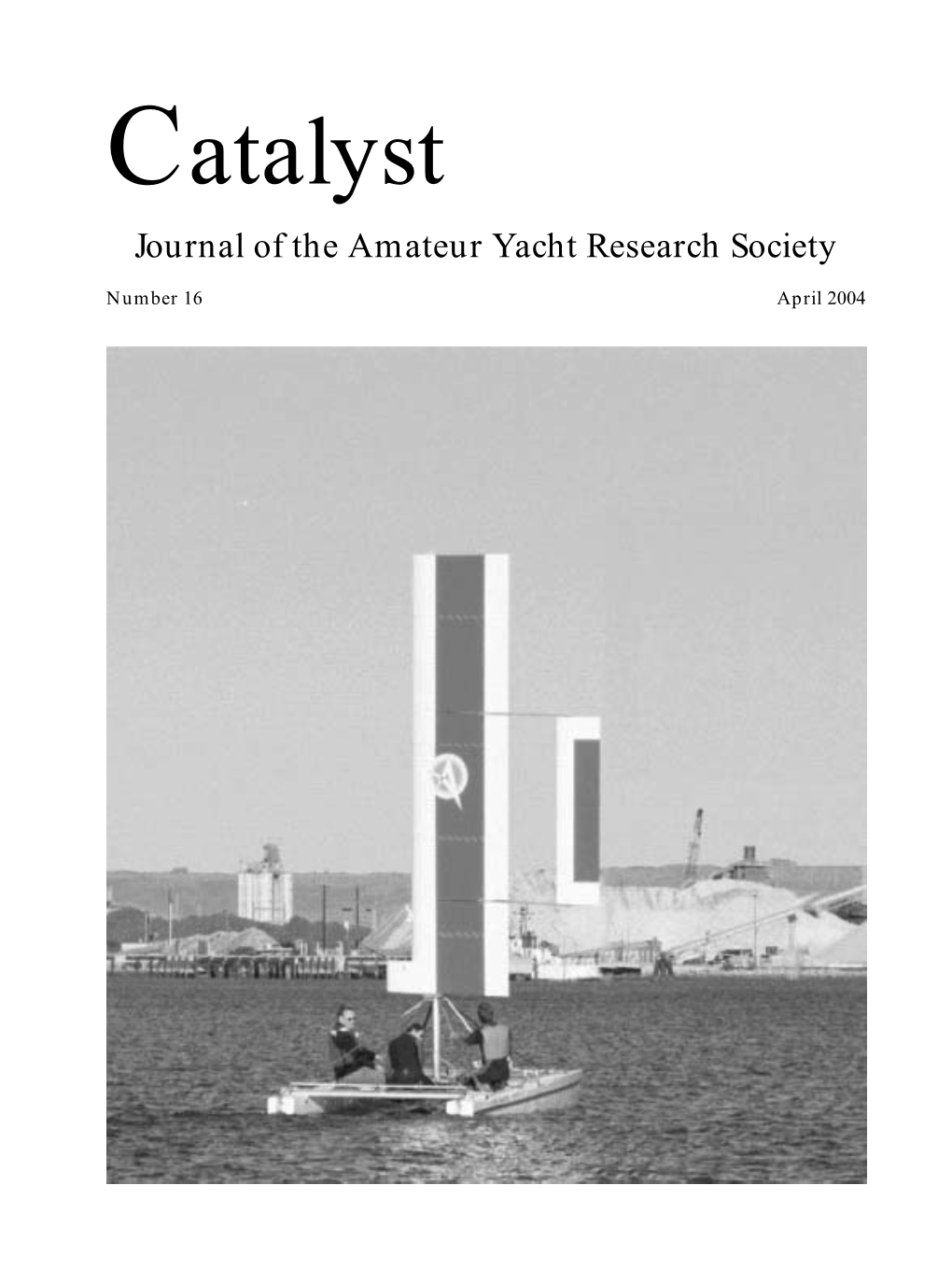 Catalyst Journal of the Amateur Yacht Research Society