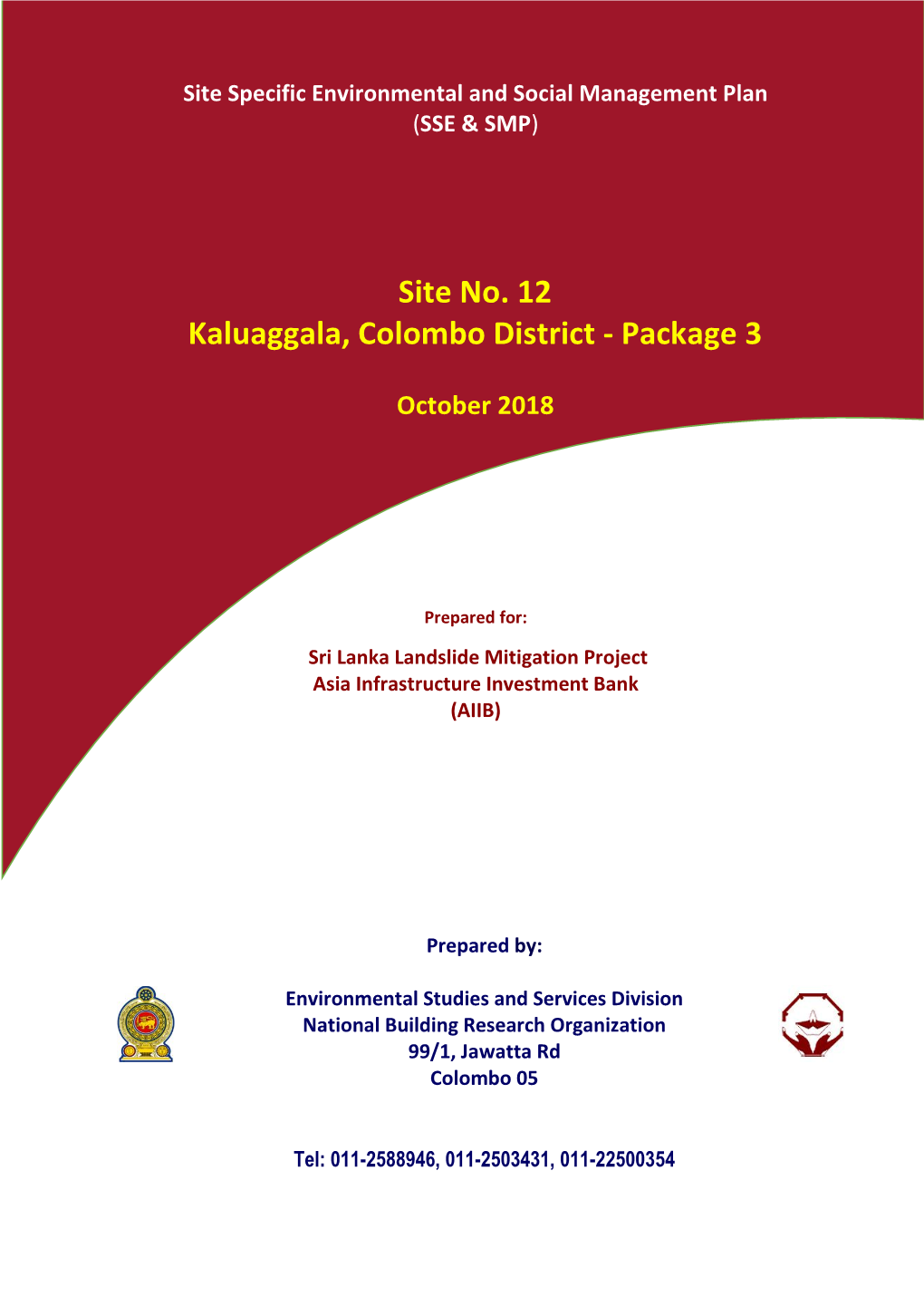 Kaluaggala, Colombo District - Package 3