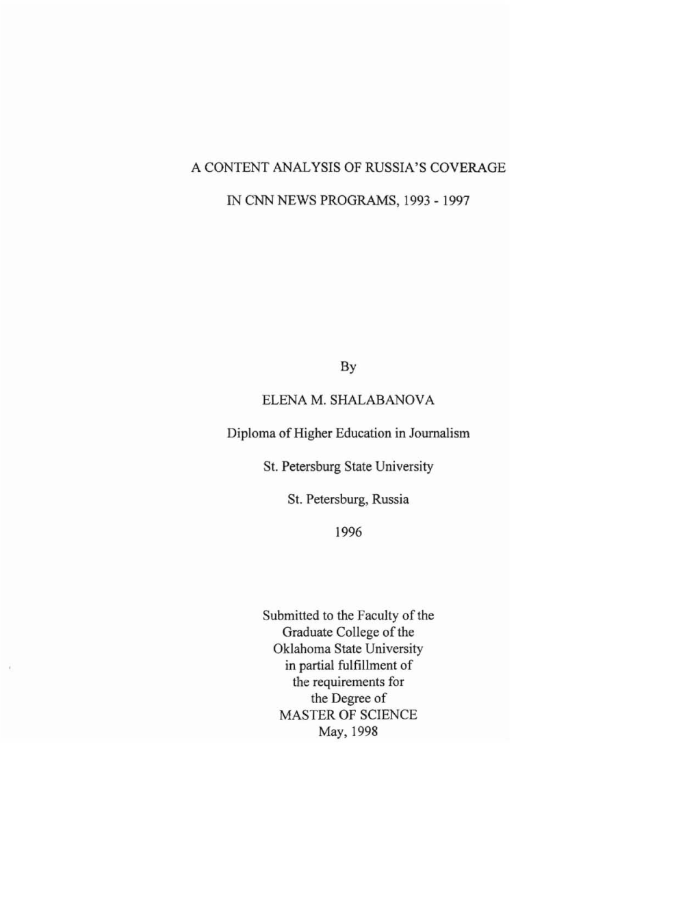 A Content Analysis of Russia's Coverage in Cnn News Programs, 1993 - 1997