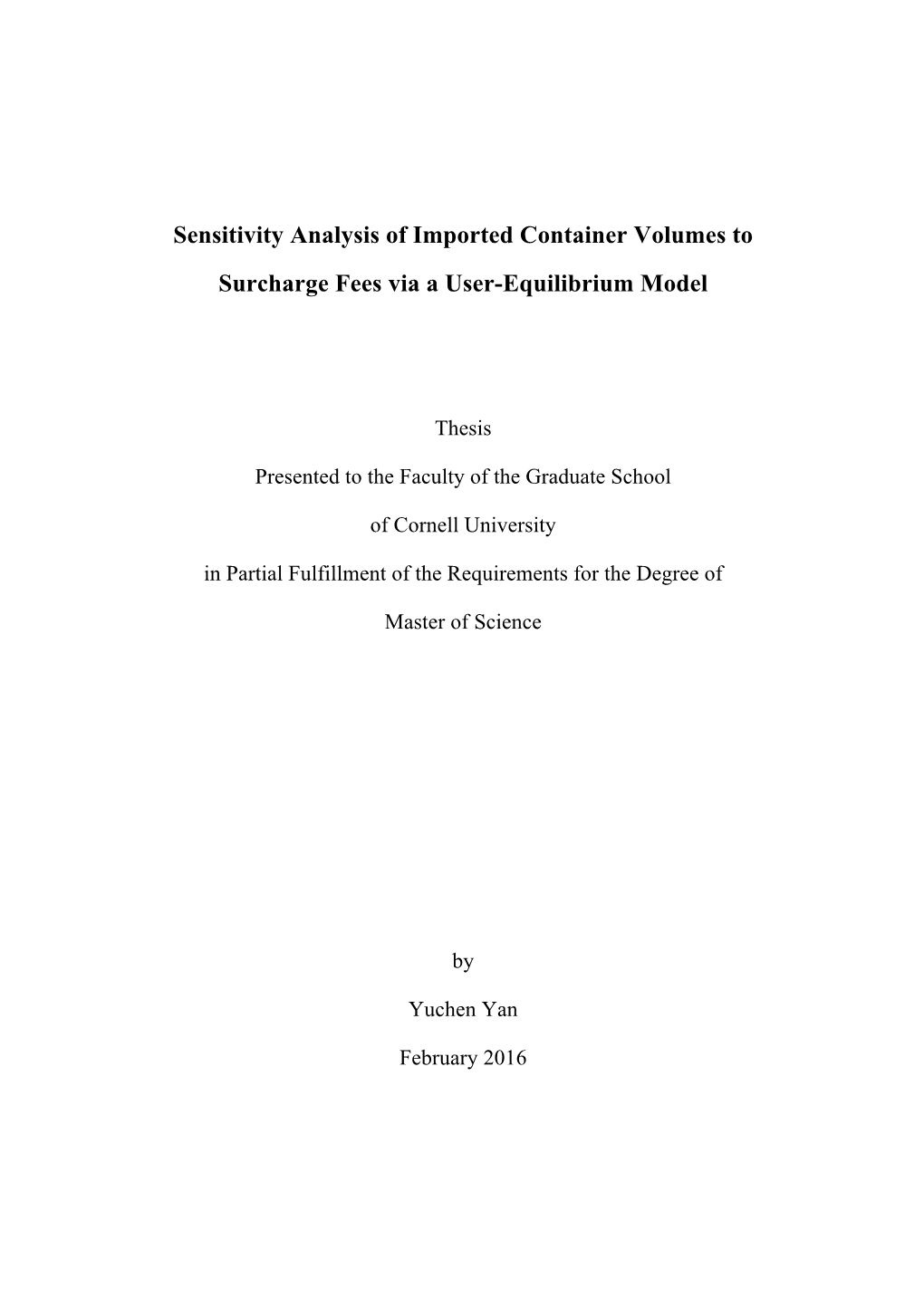 Sensitivity Analysis of Imported Container Volumes to Surcharge Fees Via a User-Equilibrium Model