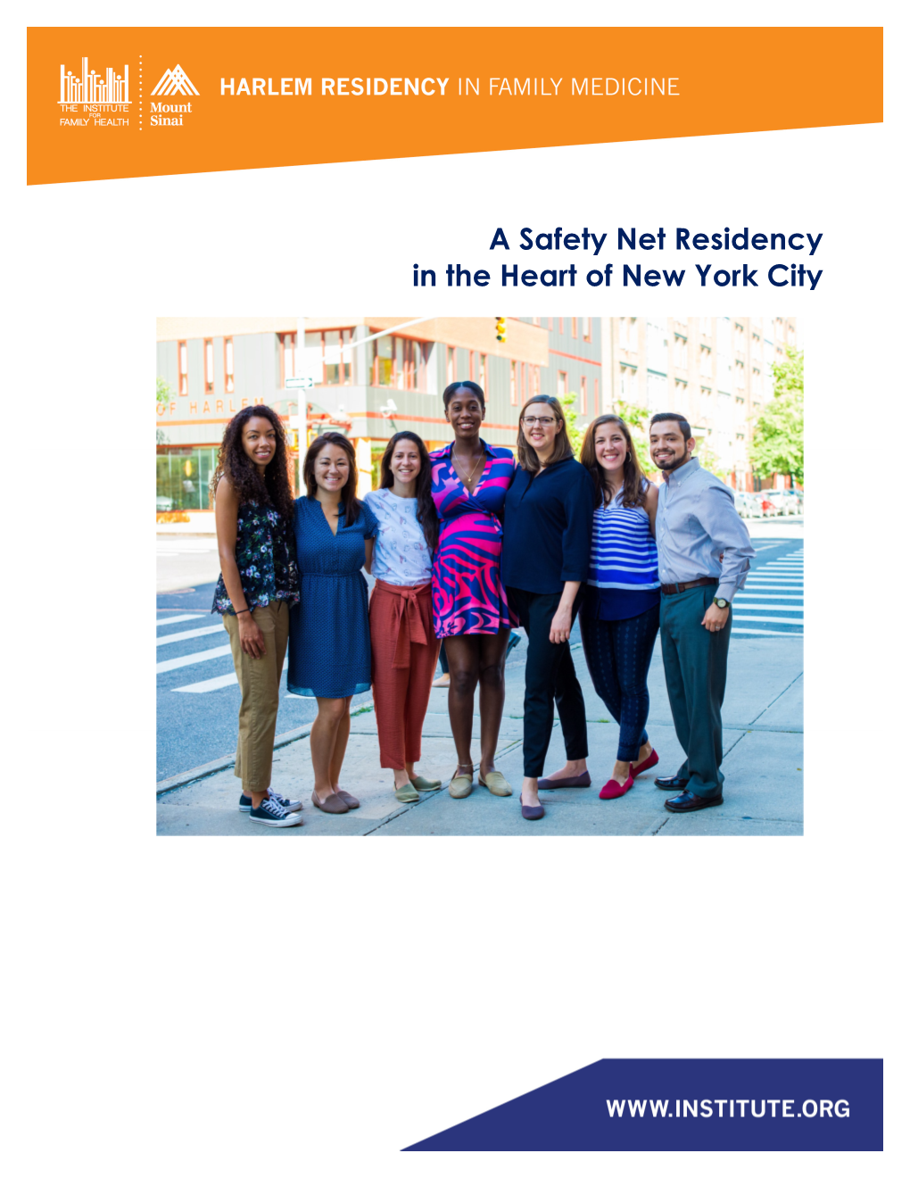 A Safety Net Residency in the Heart of New York City