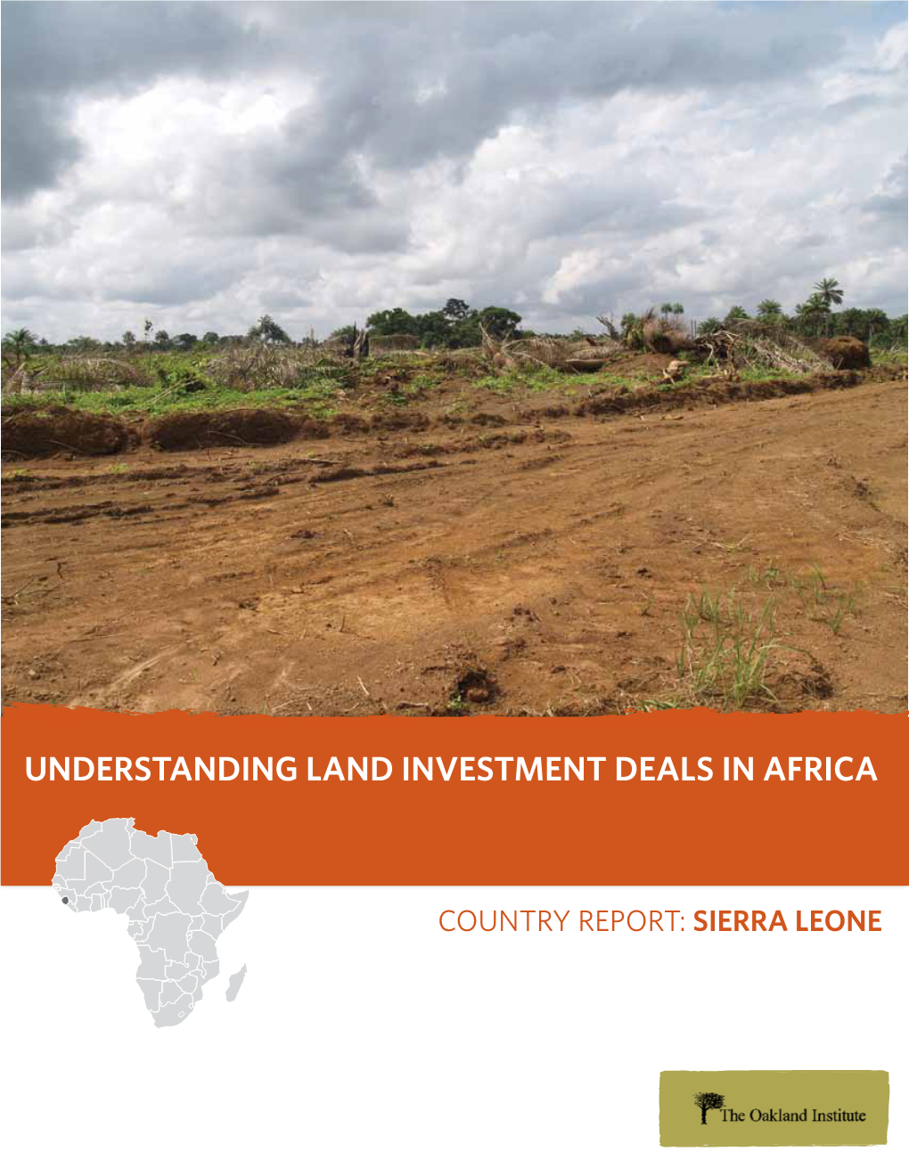 Sierra Leone Understanding Land Investment Deals in Africa