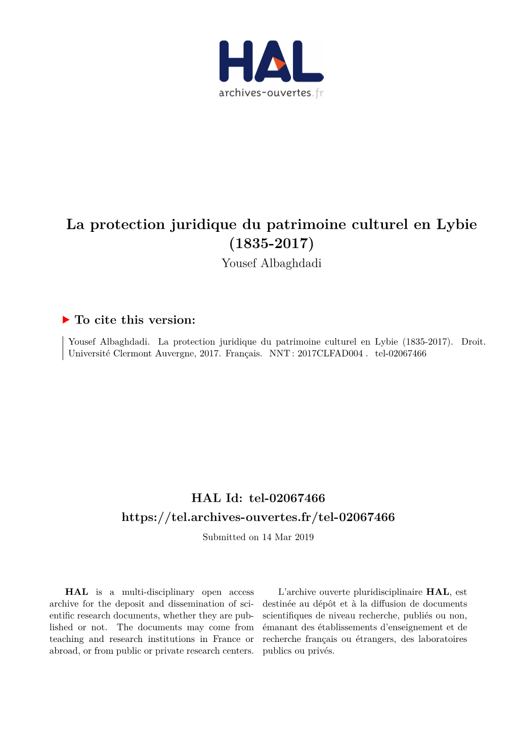 La Protection Juridique Du Patrimoine Culturel En Lybie (1835-2017) Yousef Albaghdadi