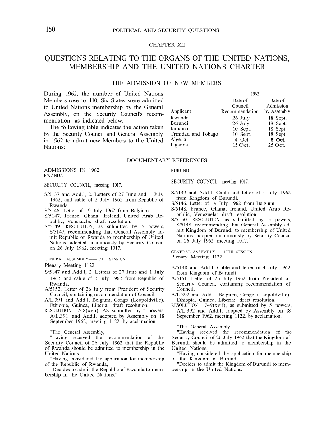 [ 1962 ] Part 1 Sec 1 Chapter 12 Questions Relating to the Organs of the United Nations, Membership and the United Nations Chart