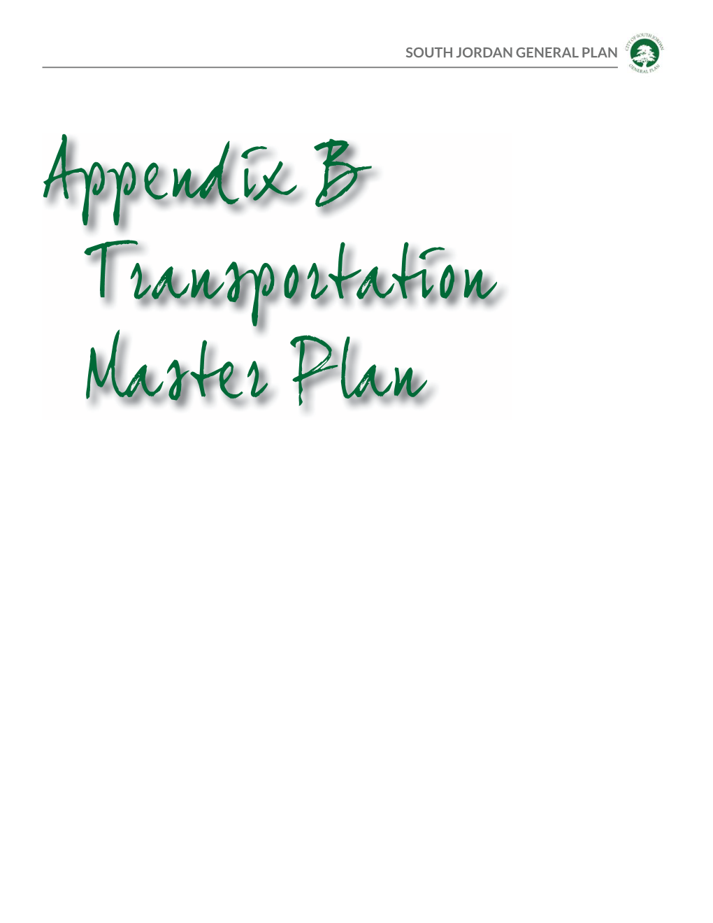 Appendix B – South Jordan Transportation Master Plan