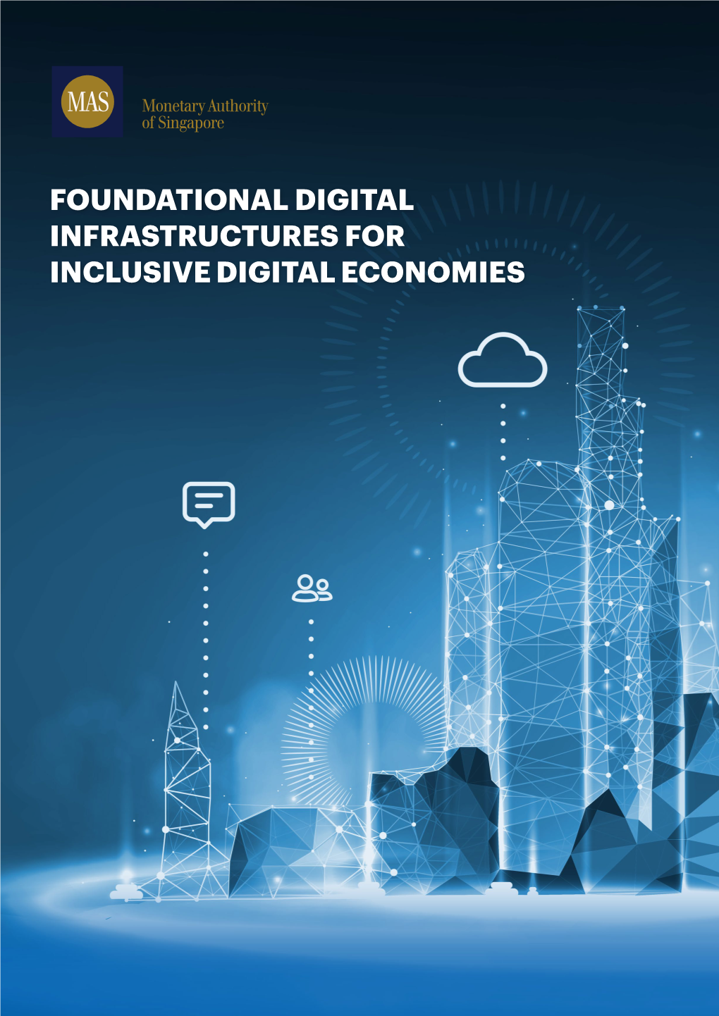 Foundational Digital Infrastructures for Inclusive Digital Economies.Pdf