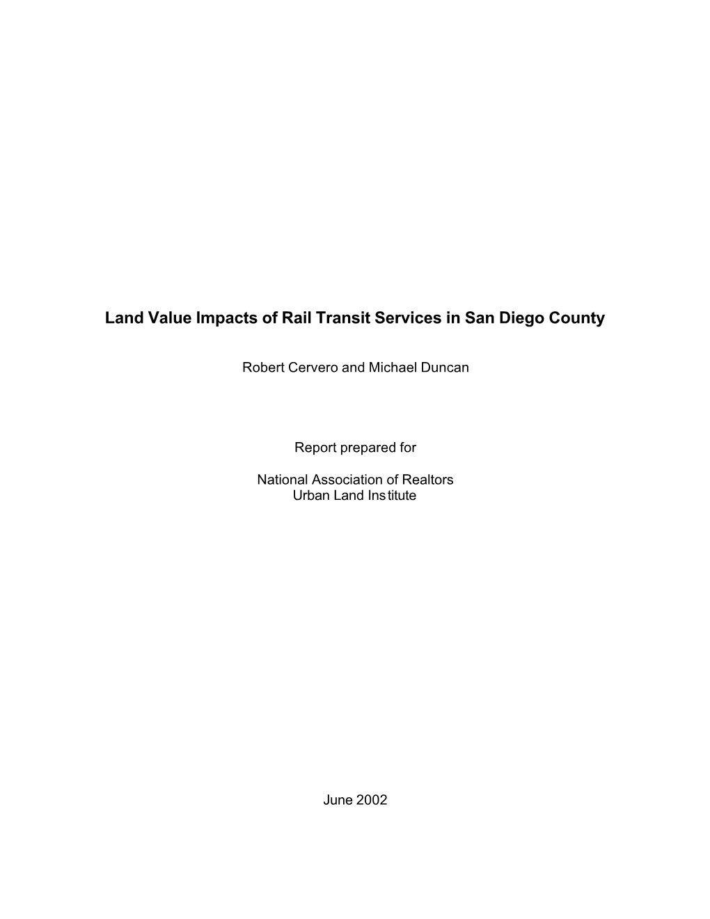 Land Value Impacts of Rail Transit Services in San Diego County