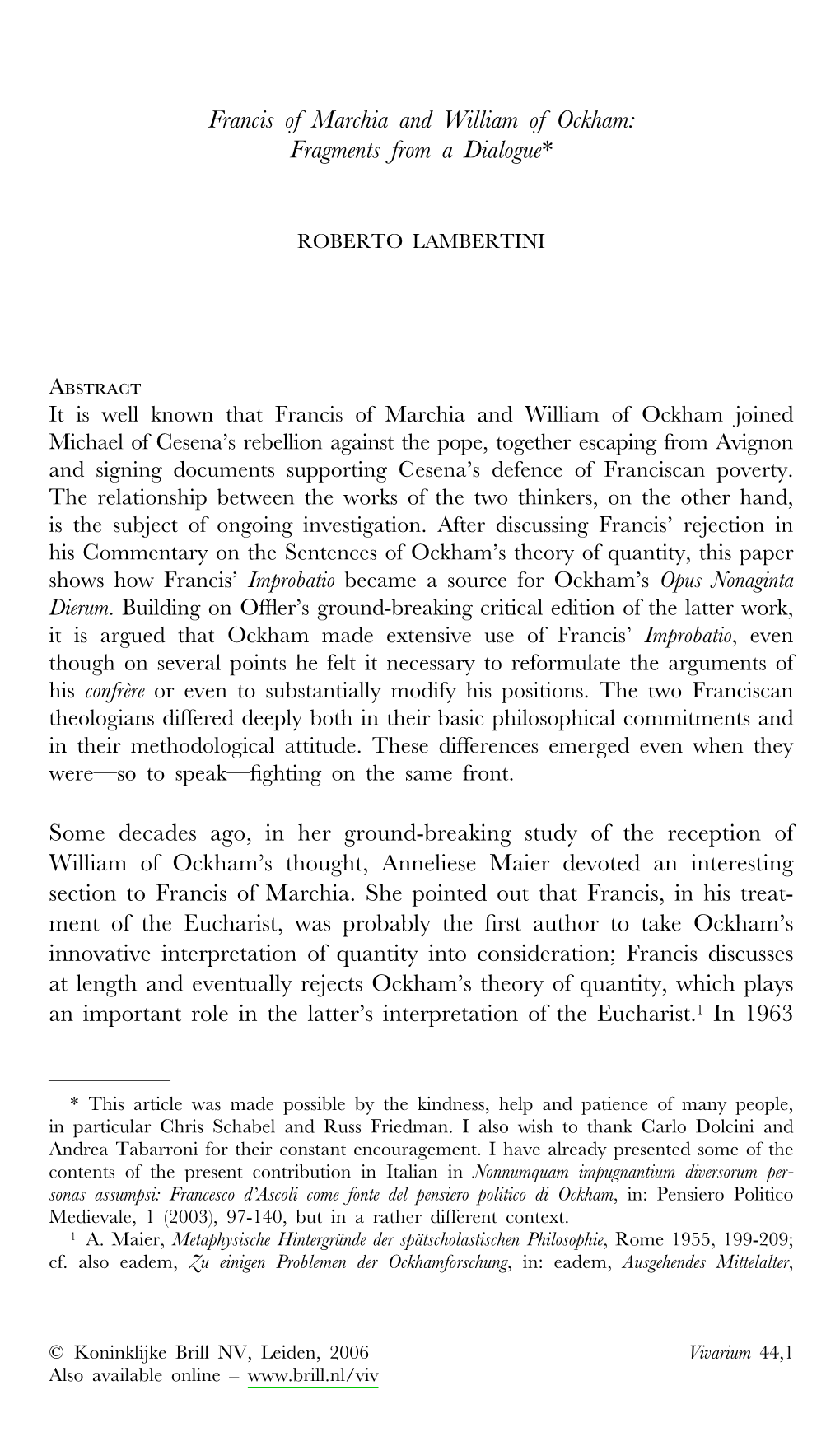 Francis of Marchia and William of Ockham: Fragments from a Dialogue*