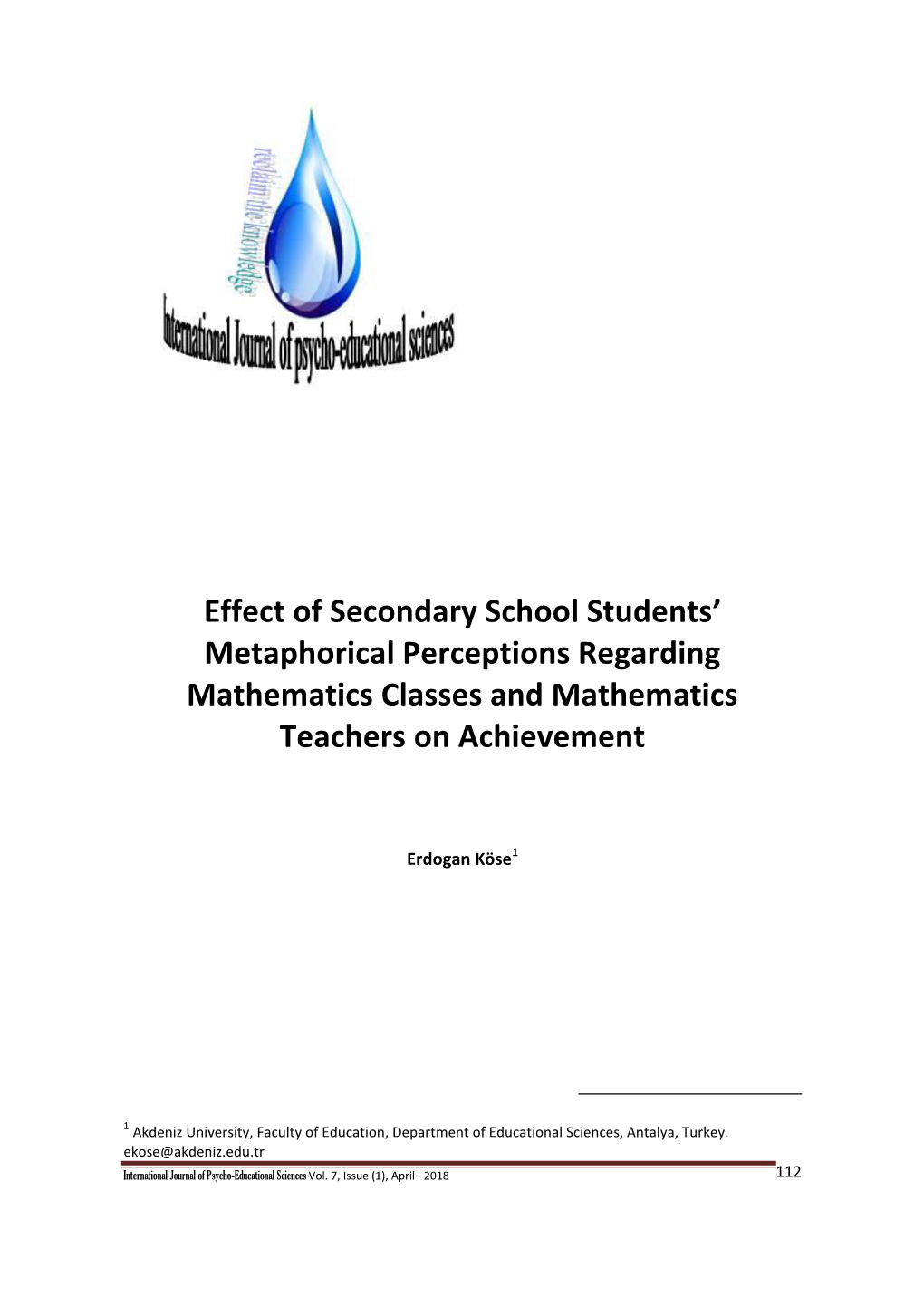 Effect of Secondary School Students' Metaphorical Perceptions