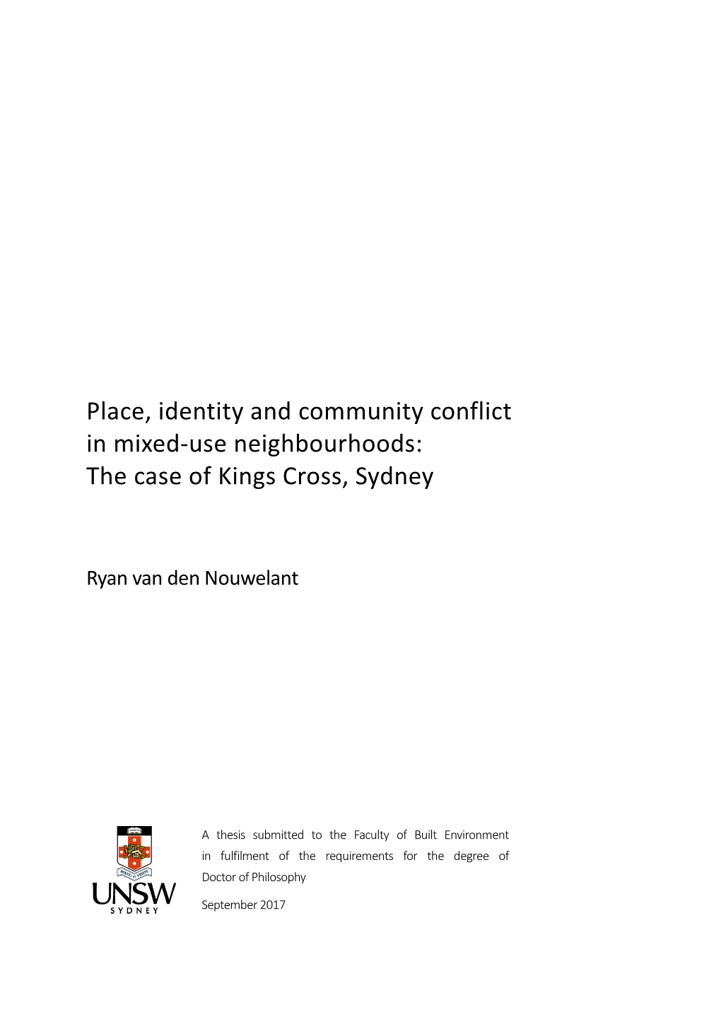 Place, Identity and Community Conflict in Mixed-Use Neighbourhoods: the Case of Kings Cross, Sydney