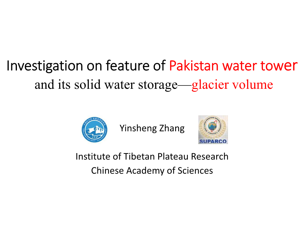 And Its Solid Water Storage—Glacier Volume