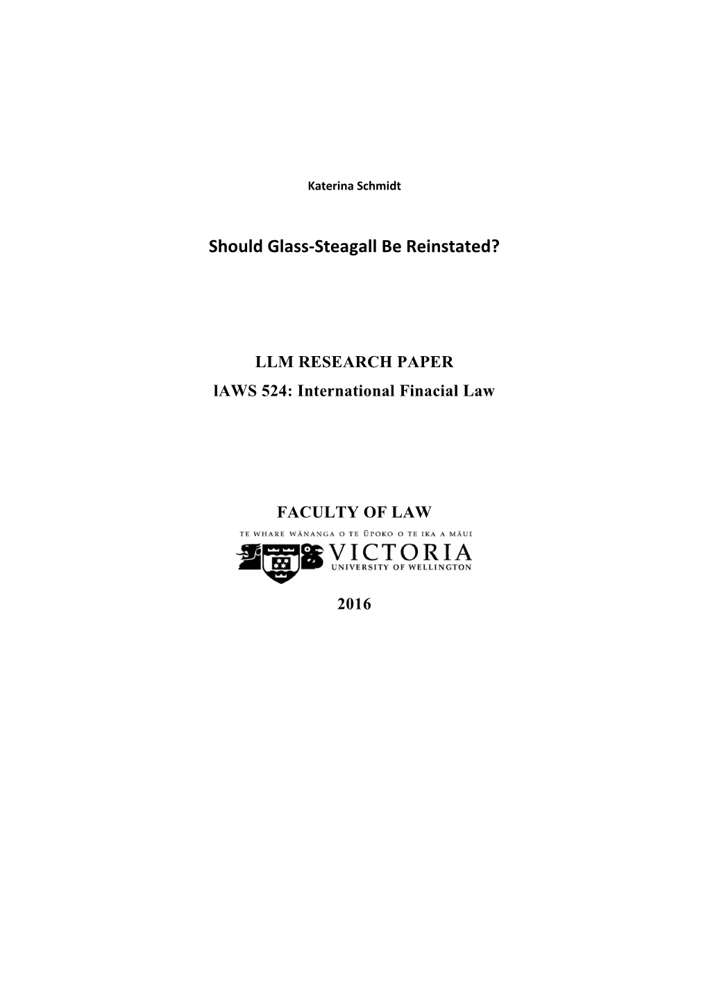 Should the Glass-Steagall Act Be Reinstated?