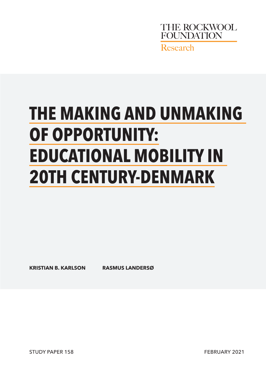Educational Mobility in 20Th Century-Denmark